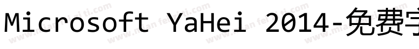 Microsoft YaHei 2014字体转换